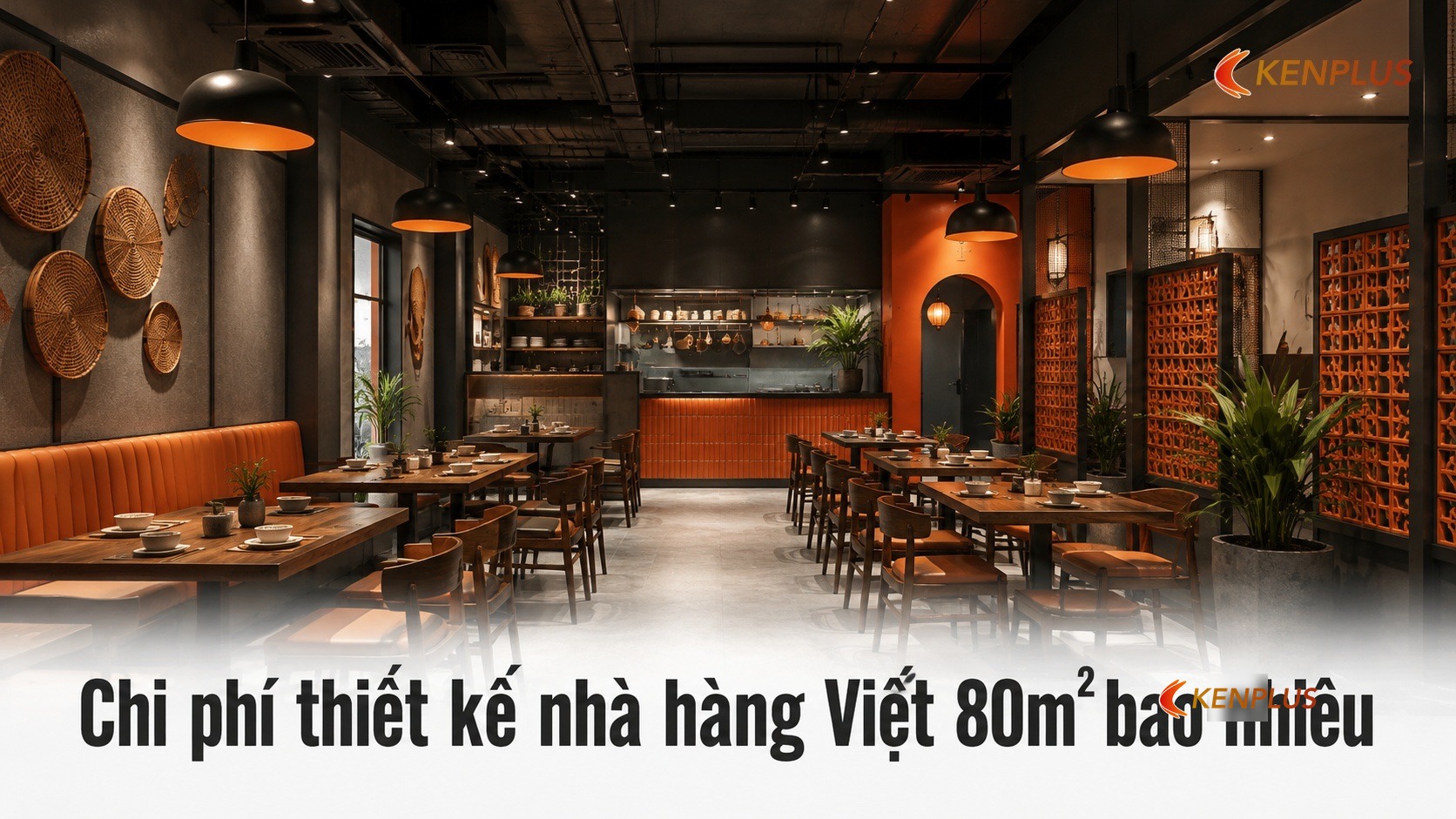 Chi phí thiết kế nhà hàng Việt 80m² bao nhiêu