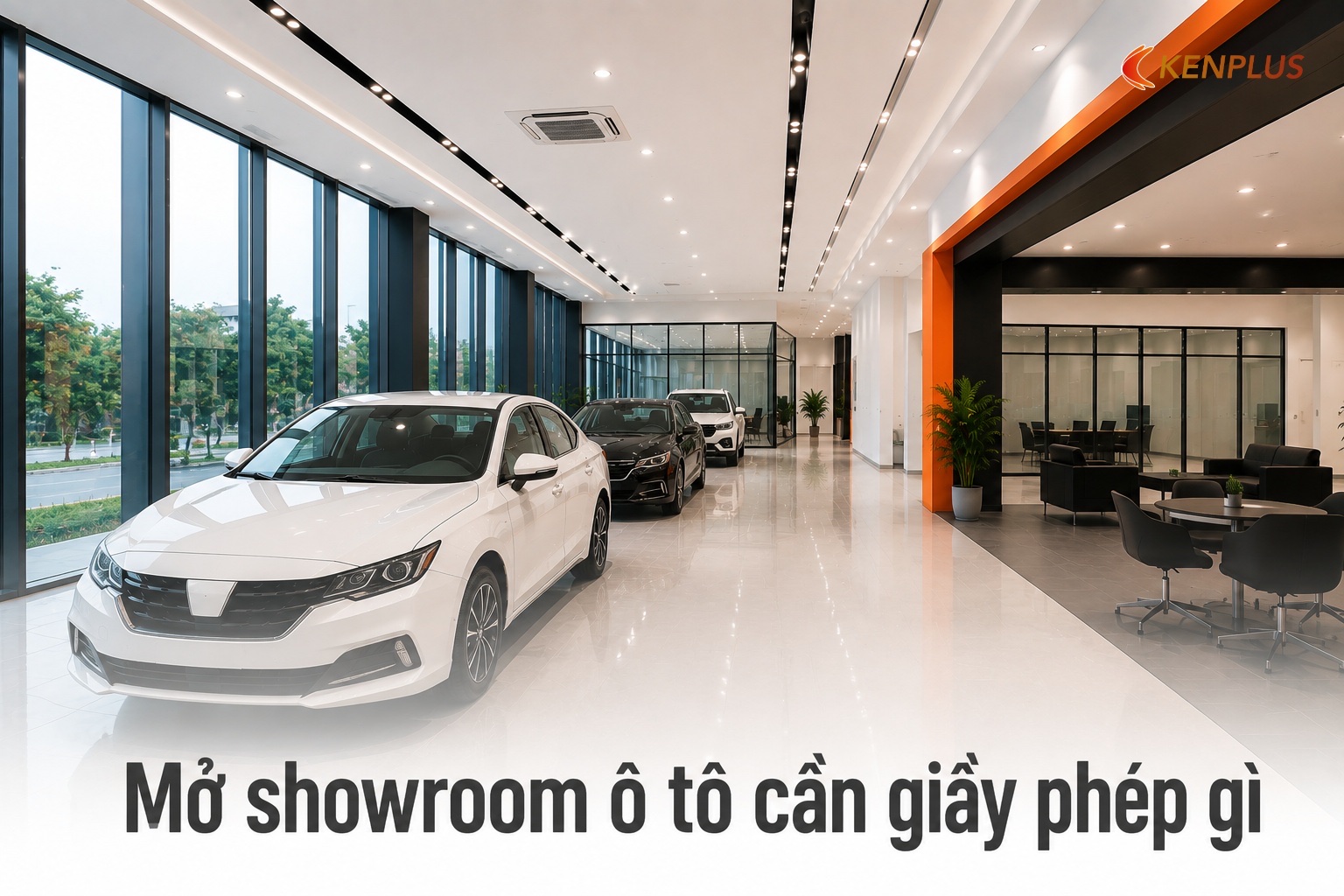 Mở showroom ô tô cần giấy phép gì