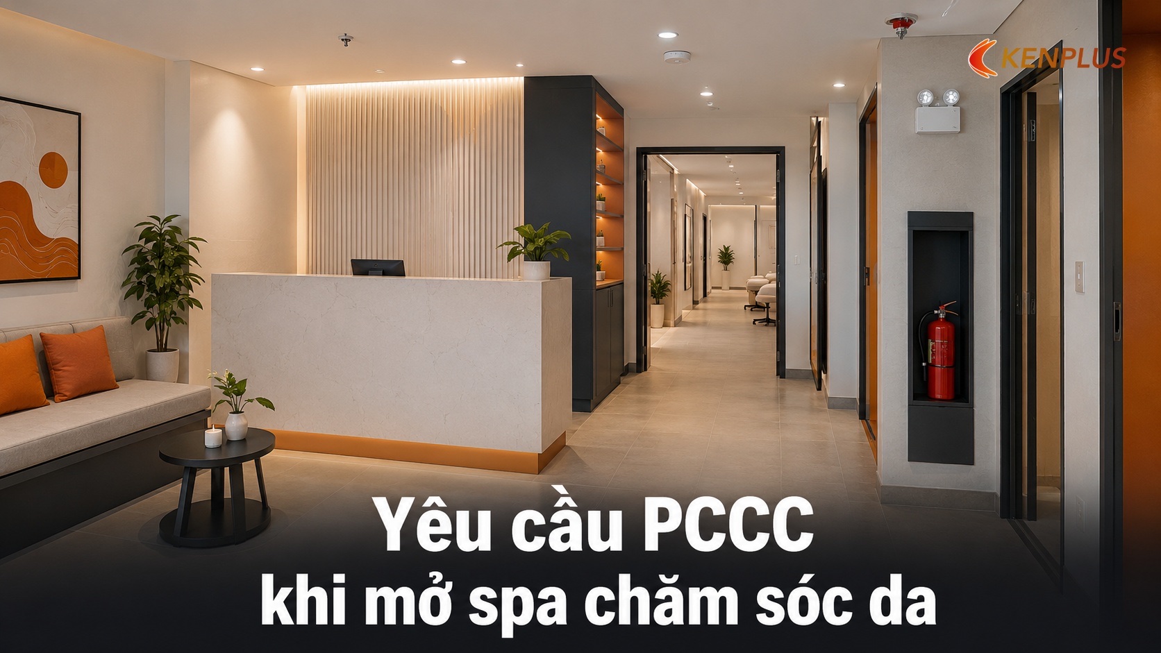 Yêu cầu PCCC khi mở spa chăm sóc da