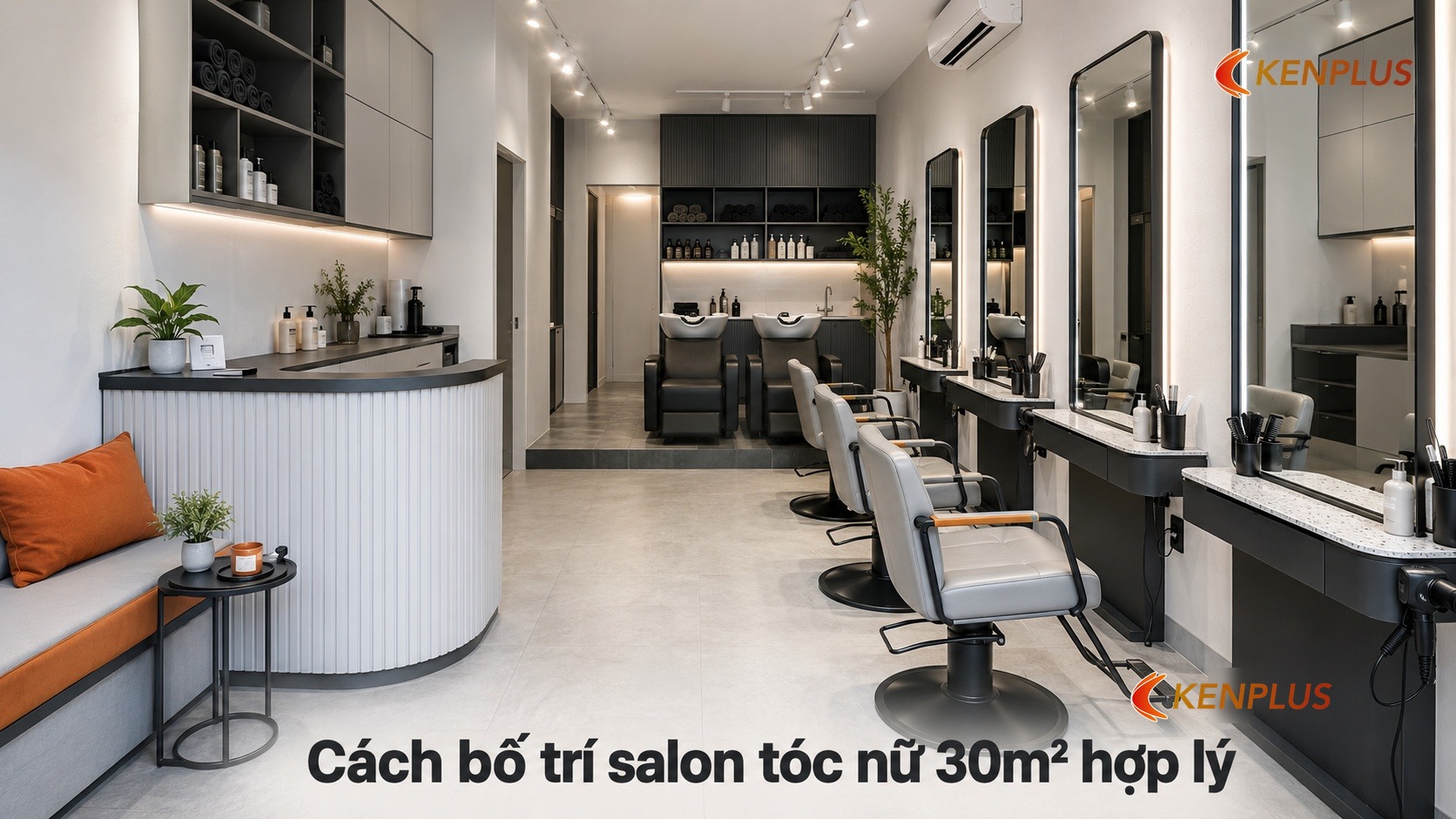 Cách bố trí salon tóc nữ 30m² hợp lý